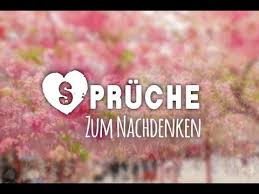 Wahre Spruche Zum Nachdenken Youtube