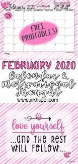 February 2020 Calendar And A Motivational Thought Inkhappi In 2020 Motivational Thoughts Positive Quotes Motivation