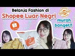 Saya berharap shopee ada perbaikan ke depannya, sehingga hal seperti yang saya alami tidak terulang. Haul Fashion Korea Shopee Luar Negri Gila Murah Banget Youtube