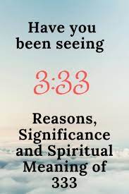 Have You Been Seeing 3 33 Spiritual Meaning Of Angel Number 333 Angel Number Meanings Number Meanings 555 Angel Numbers