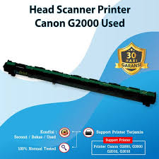 Jual Head Scanner Printer Canon G2000 G3000 G2010 G3010 Used Jakarta Timur Fixprint Jakarta Tokopedia