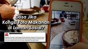 Ketahuilah Ini Hukumnya Bila Mengunggah Foto Makanan Di Media Sosial Saat Puasa Pos Belitung
