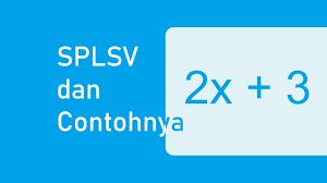 Maybe you would like to learn more about one of these? Persamaan Linear Satu Variabel Splsv Dan Contoh Soal Advernesia