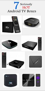 7 Seriously Hot Android Tv Boxes Tvbox Android Androidtvbox Kodi Xbmc Apps Livetv Iptv Streamingmediaplayer Me Android Tv Box Android Tv Android Box