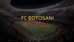 Miglior pronostico botosani vs cfr cluj. Fc Botosani Cfr Cluj Maci Istatistikleri