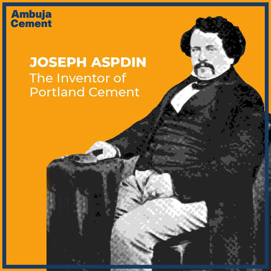 Here is an interesting fact for you to know! Portland cement was invented  in 1824 by Joseph Aspdin of England. This modern cement was named Portland,  after the quarry that yielded strong