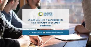 I am so sure that you will benefit from cpa tax return and small business services, that i am willing to offer you a free tax return assessment and consultation on your first visit. Should You Hire A Consultant To Help You Grow Your Business Complete Cpa