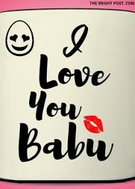 Baby meaning in hindi, baby pictures, baby pronunciation, baby translation,baby definition are included in the result of translation and meaning of baby in english hindi dictionary. 10 I Love You Babu Status Ideas Love You I Love You Display Pictures For Whatsapp