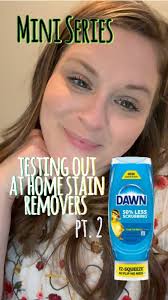 🚨 Mini-Series Pt. 2: Testing At-Home Stain Removers! 🚨, Today’s  contender: Dawn Dish Soap 🫧 Will it work?? 🤔 Watch till the end to see if  this kitchen staple can save your favorite outfit!, Tag a ...