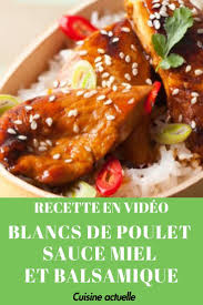 Blancs De Poulet Sauce Miel Et Balsamique Recettes Recette Blanc De Poulet Recette A Base De Poulet Recette