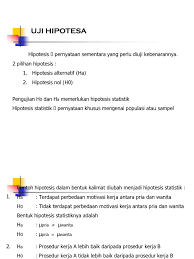 Maybe you would like to learn more about one of these? Contoh Soal Hipotesis Nol Dan Hipotesis Alternatif Berbagai Contoh