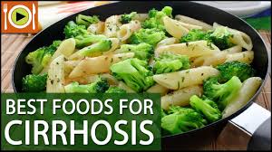 Best Foods For Cirrhosis Healthy Recipes