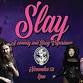 SLAY: A Comedy and Drag Experience event image