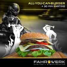 Fahrwerk Burgern Ohne Ende Und 30 Minuten Kart Fahren Kartfahren Und Danach Unsere Hausgeschmiedeten Burger Essen Und Zwar So Viele Wie Du Kannst Macht Das Appetit Auf Mehr Das