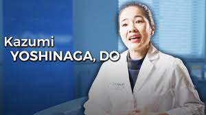 Family Medicine Physician Kazumi Yoshinaga, DO - YouTube