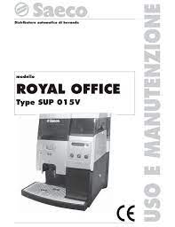 Pour the entire content of the saeco concentrated descaling solution into the water tank, and then fill. Royal Coffee Bar Saeco Pdf Catalogs Documentation Brochures