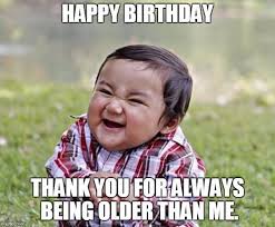 Using a meme is a quick way to say thank you and express your gratitude. Funny Birthday Thank You Memes