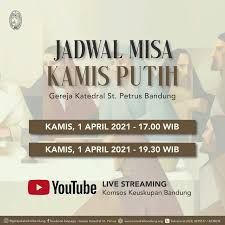 Umat dapat mengakses dan mengikuti misa online via kompas tv, tvri hingga youtube keuskupan baik jakarta maupun semarang melalui layanan internet. Jadwal Misa Online Kamis Putih 2021 Jadwal Misa Online Kamis Putih Di Keuskupan Jakarta Dan Semarang Tirto Id Gallery Misa Malam Paskah 3 April 2021 Ibadat Tobat Dan Absolusi Umum 22 Maret 2021 Gabornovakphotography