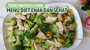 Namun, siapa bilang membuat menu diet sehat itu sulit? Menu Sehat Tumis Brokoli Ayam Rendah Kalori Cocok Untuk Diet Youtube