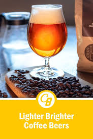 Discover The Lighter Brighter Side Of Coffee Beers Beer How To Make Beer Craft Brewer