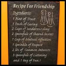 A Simple Recipe To Try Recipe Friends Friendsforever Happiness Friendshipquotes Loveyourlife Liveyou Friendship Recipe Friends Quotes Friendship Quotes