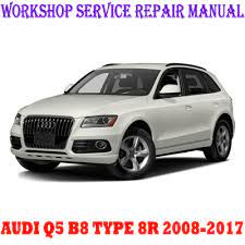 Audi Q5 B8 Type 8r 2008 2017 Workshop Service Repair Manual Pdf Download Repair Manuals Audi Q5 Tire Pressure Monitoring System