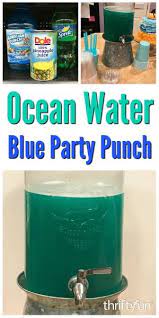 Blue Ocean Water Party Punch Recipe Recipe Blue Party Punches Party Punch Water Party