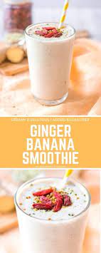 Ginger Banana Smoothie Is Perfect Energizing Breakfast Drink It S Loaded With Amazing Ginger An Energizing Breakfast Banana Smoothie Superfood Smoothie Recipe