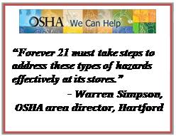 It also means significant changes to safety data sheets and labels. Forever 21 Retail Inc Store In Connecticut Among Those Endangering Employees Because Of Obstructed Emergency Exit Route Occupational Safety And Health Administration