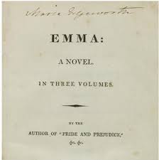 Title Page Of Austen S Novel Signed By Maria Edgeworth Wow Emma Jane Austen Jane Austen Book Worth Reading