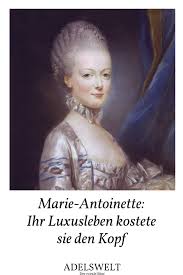 This article is 4 marie antoinette. Marie Antoinette Ihr Luxusleben Kostete Sie Den Kopf Konigliche Geschichte Marie Antoinette Kaiserin Maria Theresia Kronprinzessin Victoria