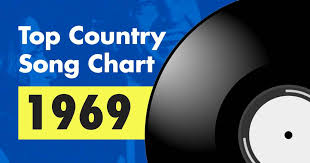 top 100 country song chart for 1969