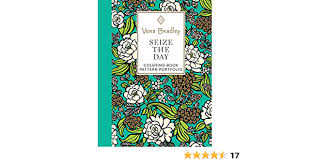 There is also another chance to enter a. Amazon Com Vera Bradley Seize The Day Coloring Book Pattern Portfolio Design Originals 40 Authentic Designs 8 Full Color Patterns 16 Gift Tags 8 Ready To Color Notecards Plus Art Tips Techniques 9781497203525 Vera