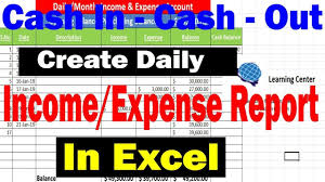 Ho To Create Daily Income And Expense Report In Excel By Learning Center Learning Centers Free Learning Learning