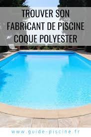 trouvez le bon fabricant de piscine coque polyester guide piscine fr piscine coque piscine coque polyester modele de piscine