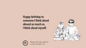 Birthday Quotes For Myself Pinterest 33 Funny Happy Birthday Quotes And Facebook Wishes Birthday Quotes Funny Happy Birthday Quotes Birthday Quotes For Me