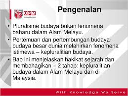 Tanpa jin, azimat, klenik ataupun ritual aneh lainnya. Bab 3 4 Pluraliti Masyarakat Alam Melayu Dalam Sejarah Pluraliti Masyarakat Malaysia Kontemporari Ppt Download