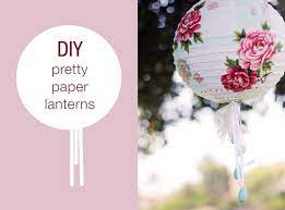 Diy Paper Lanterns Paper Lanterns Paper Lanterns Diy Diy Paper