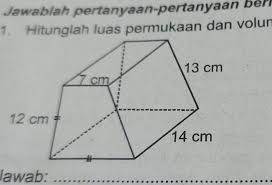 Berikut ini saya membuat daftar. Hitunglah Luas Permukaan Dan Volume Bangun Dibawah Ini Brainly Co Id