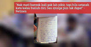 Pada suatu hari, aku mendapat idea. Lepas Kakak Pergi Tenanglah Ibu Cikgu Dakwa Terjumpa Nota Budak Darjah 5 Sebut Pasal Mati