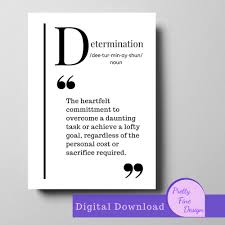 Determination Definition Print Determination Quotes Inspiration Definition Prints Determination Quotes