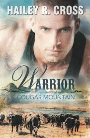 Cougar Mountain Warrior : Cross, Hailey R.: Amazon.de: Bücher