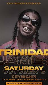 🔥 City Nights Presents: Trinidad James 🔥, Eugene, get ready for a night  like no other! On Saturday, October 5th, the one and only Trinidad Jame$  will be hitting the stage at @citynightseugene, ...