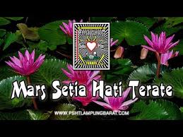Sejarah persaudaraan setia hati terate. Mars Setia Hati Terate Psht Cabang Lampung Barat