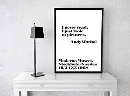 Quotes about or by andy warhol and the factory superstars. 11x14 Unframed Poster Look Poor Art Celebrity Quote Poster Print Culturenik Andy Warhol Think Rich Home Kitchen Wall Art