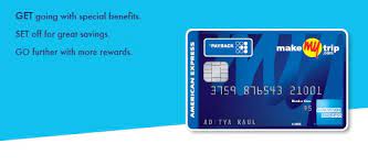 Minimum booking amount (inr) 15,001 and. American Express Makemytrip Launch A Co Branded Credit Card