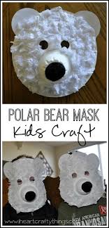 Pappteller Eisbar Maske Fur Kinder Erfahren Sie Mehr Uber Artikel Mit Bildern Kinderbasteleien Basteln Mit Pappteller Bastelarbeiten