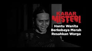 Makeup sfx by @facebywna / @norazura_abdul_azidproduced by zukie mohamaddirectored by hendra mojoreelbig sponsored by lavina juicefollow me instagram. Download Misteri Kebaya Merah 3gp Mp4 Mp3 Flv Webm Pc Mkv Irokotv Ibakatv Soundcloud