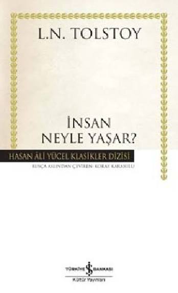 İnsan Ne İle Yaşar?