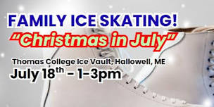 Christmas in July Ice Skating Event
